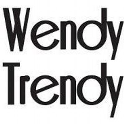 WENDY TRENDY